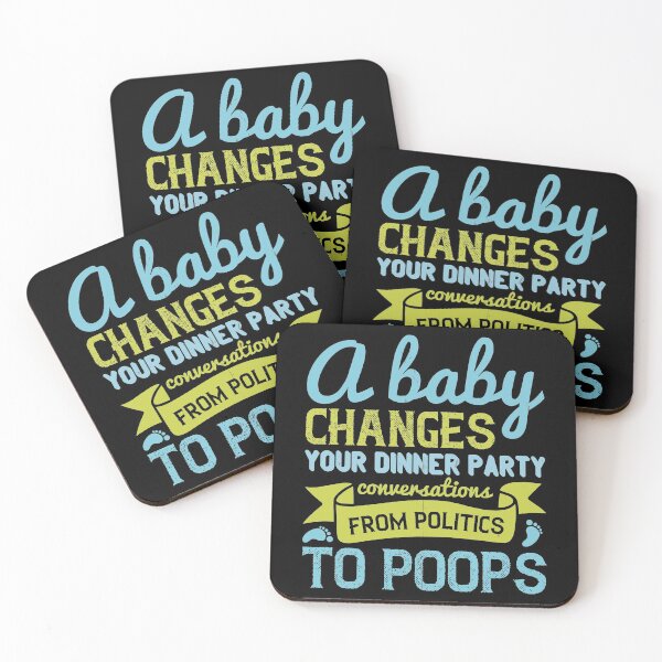 Item preview, A Baby Changes Your Dinner Party Conversations From Politics To Poops designed and sold by GoodVibeDesign.