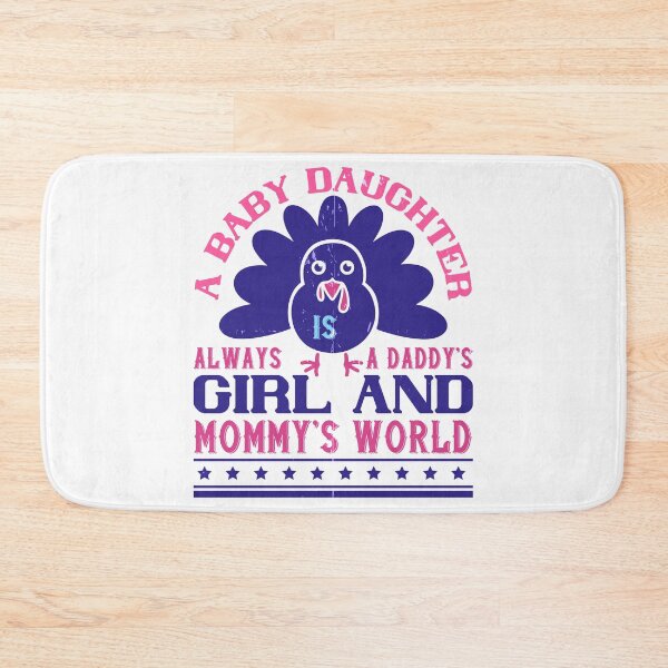 Item preview, A Baby Daughter Is Always A Daddy’s Girl And Mommy’s World designed and sold by GoodVibeDesign.