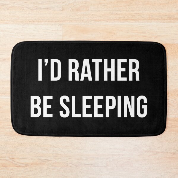 Item preview, I'd rather be sleeping designed and sold by MarcoPolok.