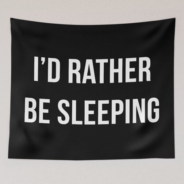 Item preview, I'd rather be sleeping designed and sold by MarcoPolok.