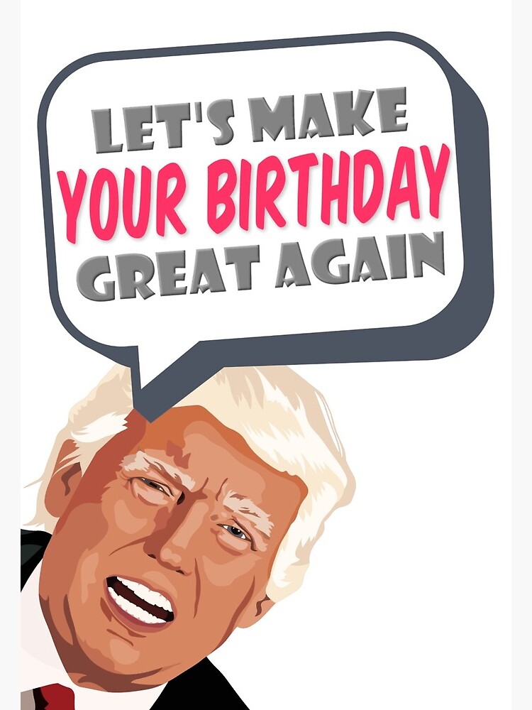 Celebrations & Occasions Donald Trump Birthday CardFunny Birthday