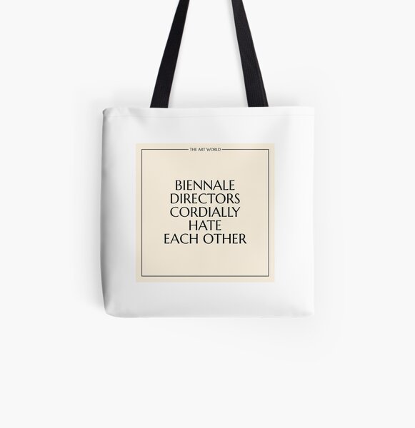 The Art World: Biennale Directors All Over Print Tote Bag