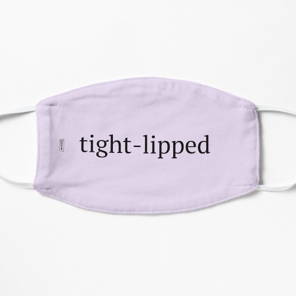 tight-lipped Mask