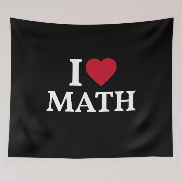 Item preview, I Love Math designed and sold by manishfzr1995.