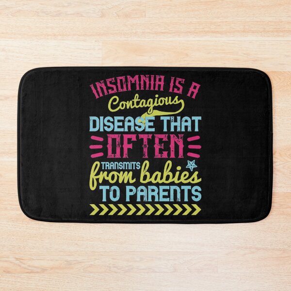 Item preview, Insomnia Is A Contagious Disease That Often Transmitted From Babies To Parents designed and sold by GoodVibeDesign.