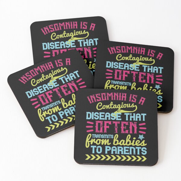 Item preview, Insomnia Is A Contagious Disease That Often Transmitted From Babies To Parents designed and sold by GoodVibeDesign.