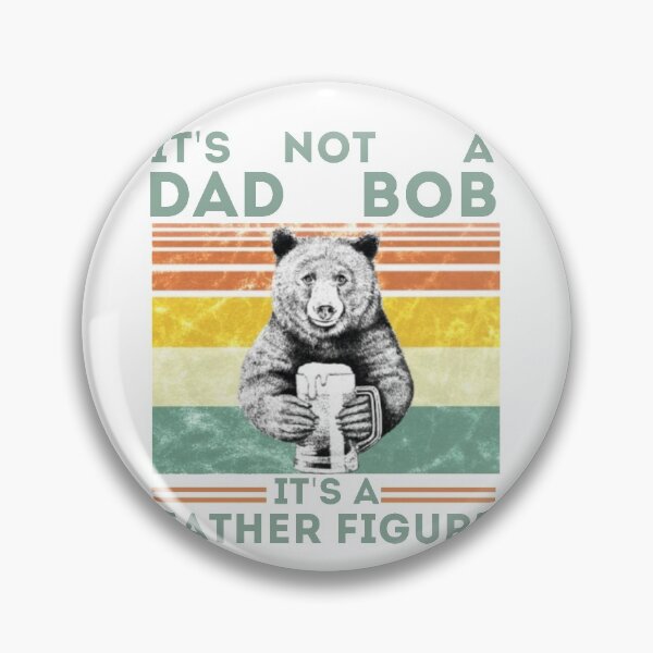 Item preview, It's Not A Dad Bod It's A Father Figure designed and sold by Masaw.