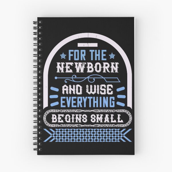 Item preview, For The Newborn And Wise, Everything Begins Small designed and sold by GoodVibeDesign.