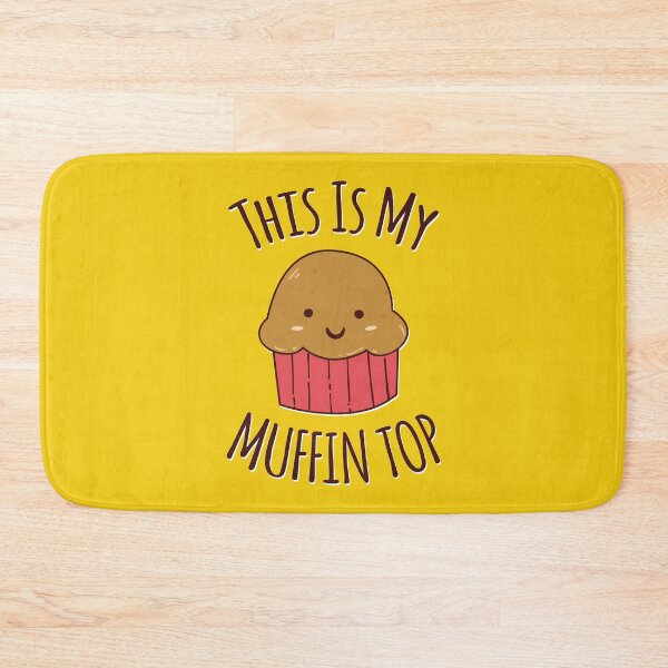 Item preview, This Is My Muffin Top - Baking Pun designed and sold by Delightfully Cynical.