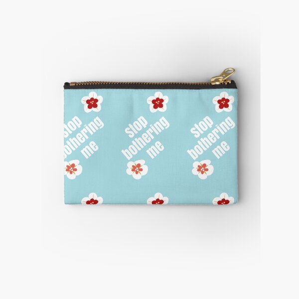 Item preview, Stop bothering me  designed and sold by Tonyasartprints.