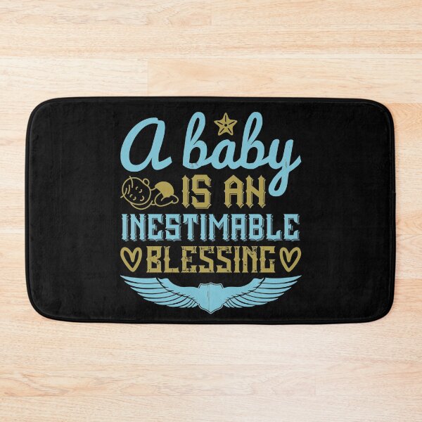 Item preview, A Baby Is An Inestimable Blessing  designed and sold by GoodVibeDesign.