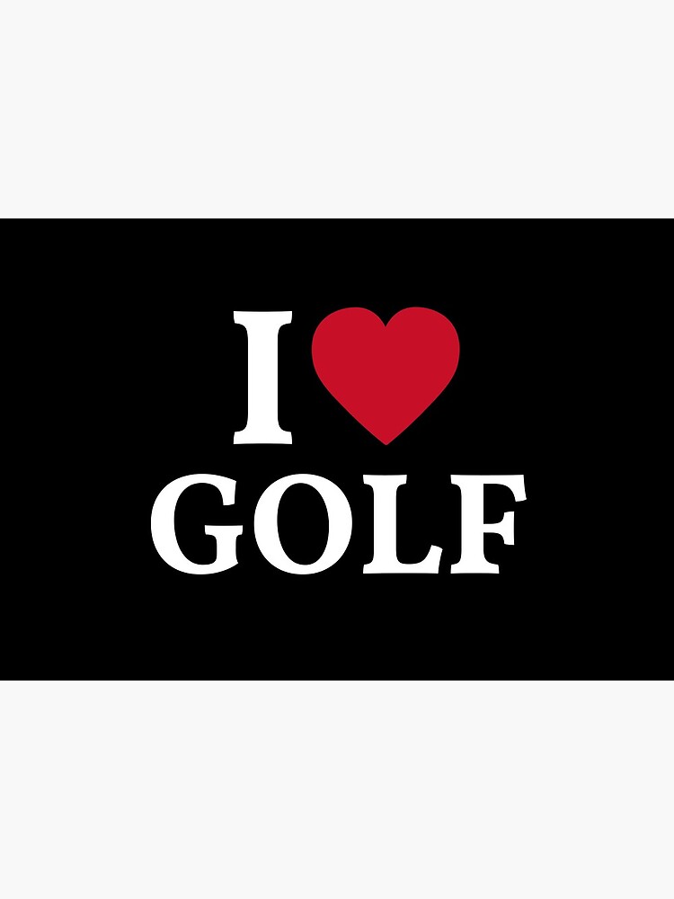 I Love Golf by manishfzr1995