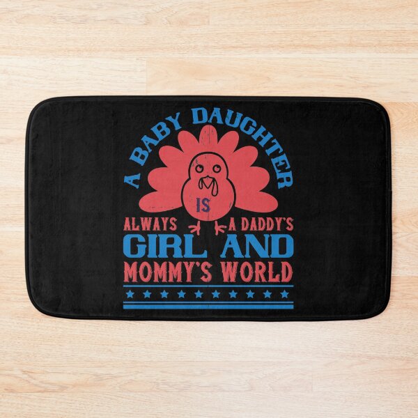 Item preview, A Baby Daughter Is Always A Daddy’s Girl And Mommy’s World designed and sold by GoodVibeDesign.