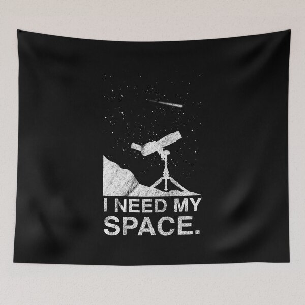 Item preview, Astrophotographer I Need My Space designed and sold by CrystalCrush.