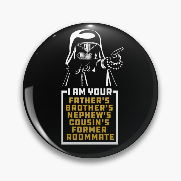 Item preview, Dark Helmet I am Your Fathers Brothers Nephews Cousins Former Roommate designed and sold by McPod.