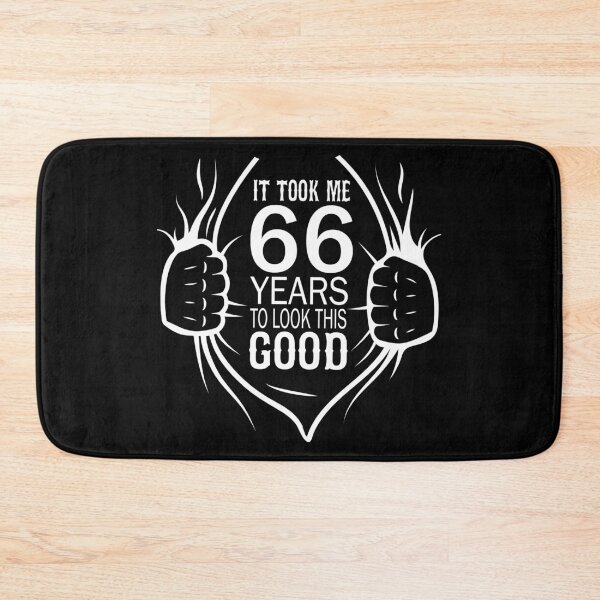 Item preview, It Took Me 66 Years To Look This Good Gift For 66th Birthday product designed and sold by Grabitees.