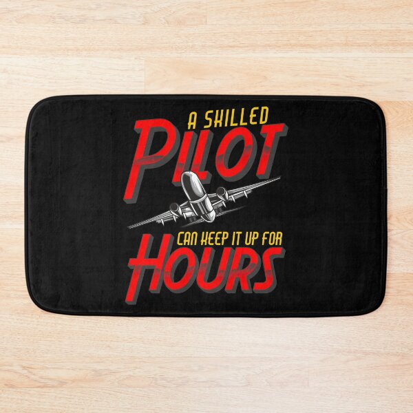 Item preview, Funny A Skilled Pilot Can Keep It Up For Hours Pun designed and sold by perfectpresents.