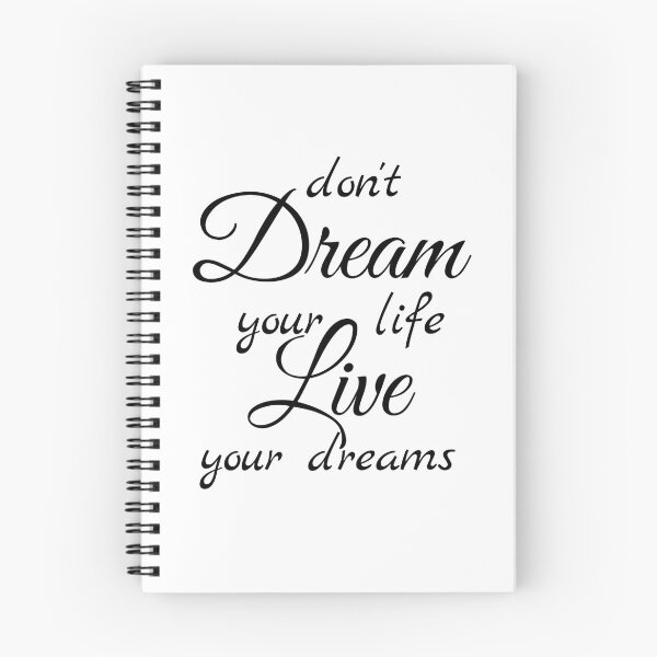 Item preview, Don't Dream you Life, Live your dreams designed and sold by TastyLife.