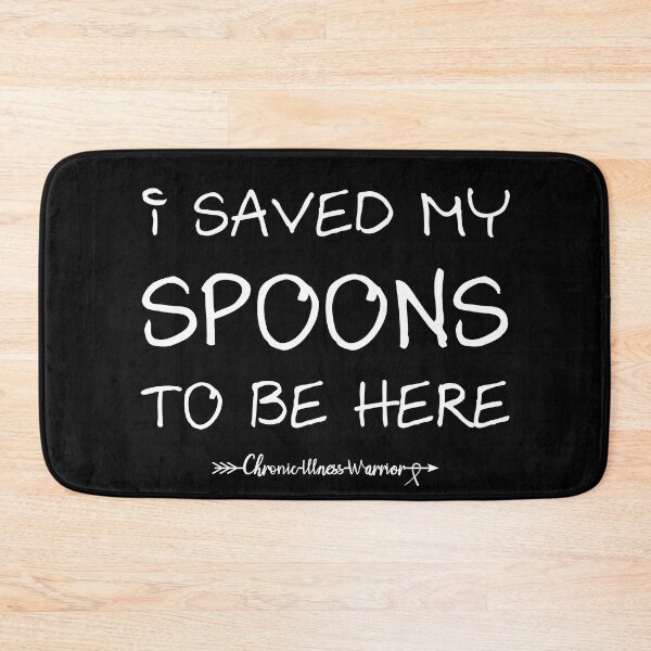 Item preview, Spoonie Species: "I saved my spoons..." designed and sold by spoonie-species.