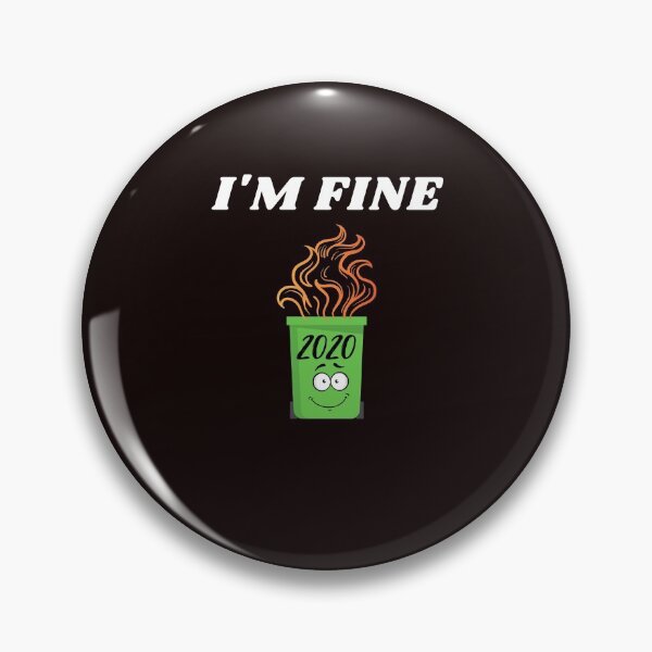 Item preview, 2020 Dumpster Fire Dumpster Is Fine designed and sold by Hamadajet.