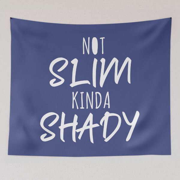 Item preview, Not Slim Kinda Shady designed and sold by DinoSpirit.