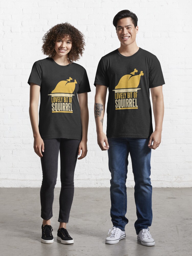 lovely bit of squirrel t shirt