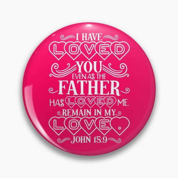 Item preview, John 15:9 designed and sold by plushism.