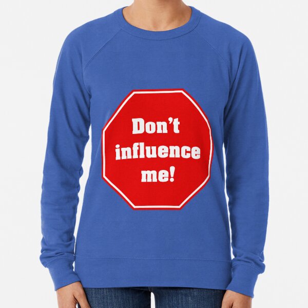 Don't influence me Leichter Pullover