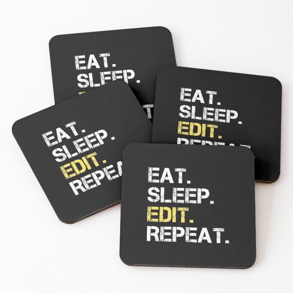 Item preview, Eat Sleep Edit Repeat  designed and sold by Stageystuff.