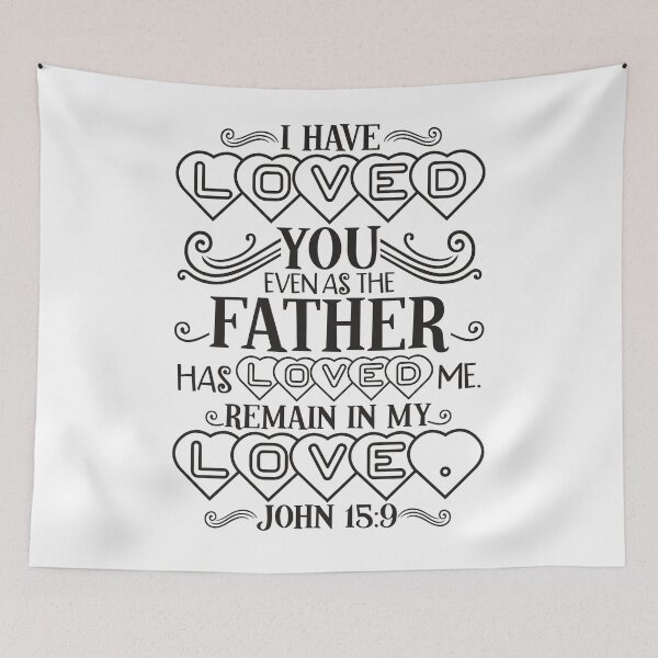 Item preview, John 15:9 designed and sold by plushism.