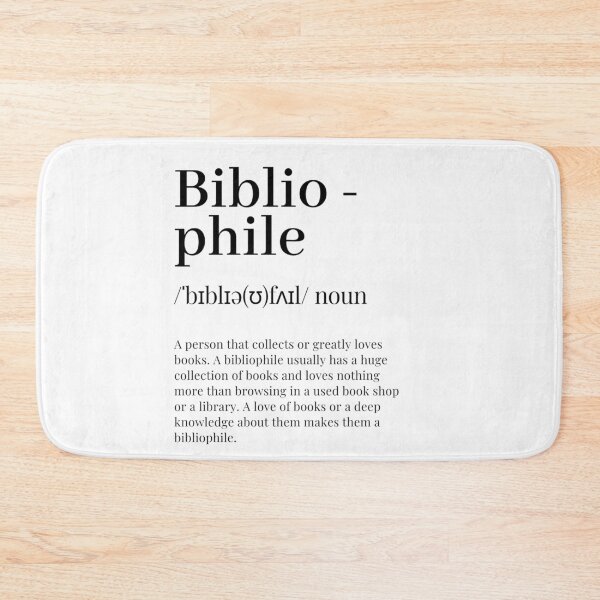 Item preview, Bibliophile Definition - Noun - Readers Dictionary (White) designed and sold by mydoodlesateme.