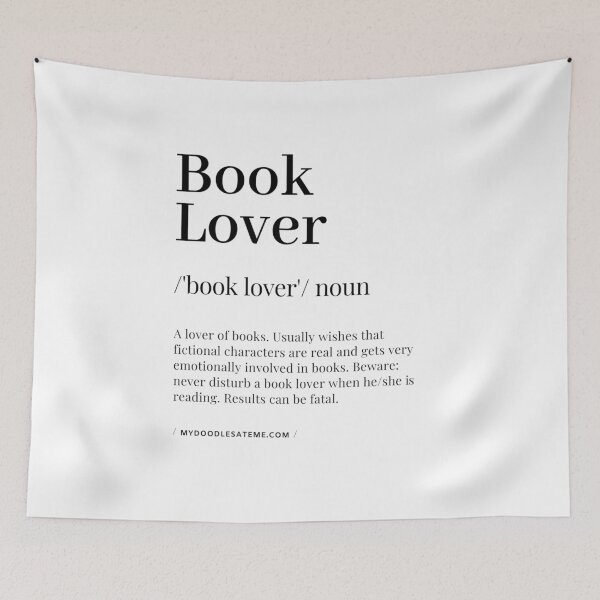 Item preview, Book Lover Definition - Noun - Readers Dictionary (White) designed and sold by mydoodlesateme.