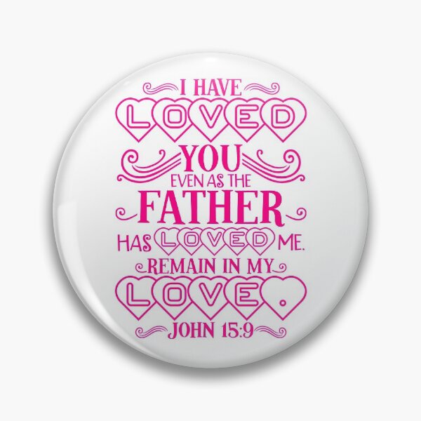 Item preview, John 15:9 designed and sold by plushism.