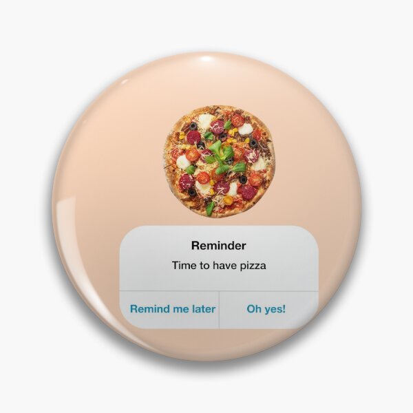 Item preview, Reminder time to have pizza designed and sold by ESCAPZ.