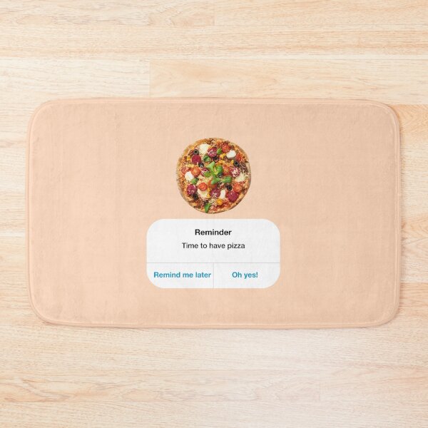 Item preview, Reminder time to have pizza designed and sold by ESCAPZ.