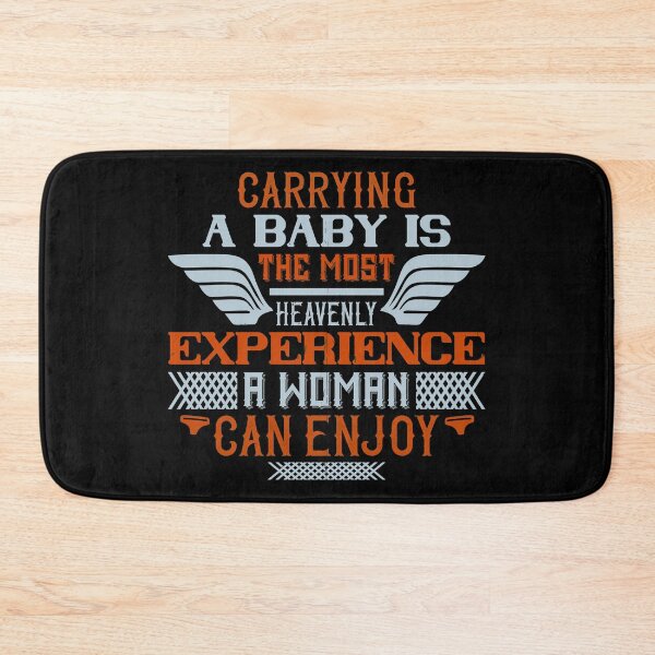 Item preview, Carrying A Baby Is The Most Heavenly Experience A Woman Can Enjoy designed and sold by GoodVibeDesign.