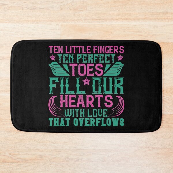 Item preview, Ten Little Fingers, Ten Perfect Toes, Fill Our Hearts With Love That Overflows  designed and sold by GoodVibeDesign.