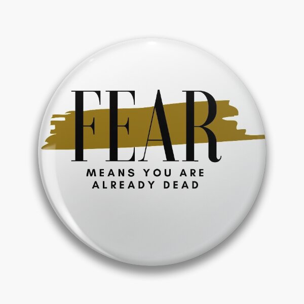 Item preview, Fear means you are already dead designed and sold by Mochaprints.
