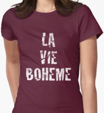 La Vie Boheme - Rent - White Typography design Women's Fitted T-Shirt
