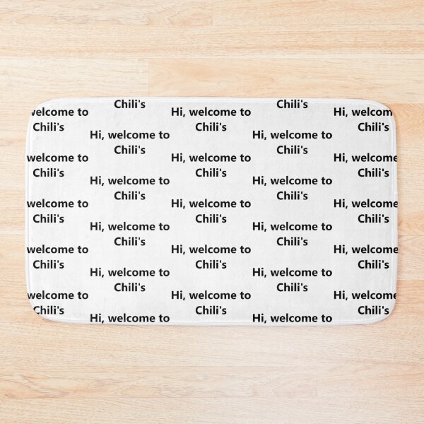 Item preview, Hi, welcome to Chili's  - Vine Quote designed and sold by mikaylawiser.