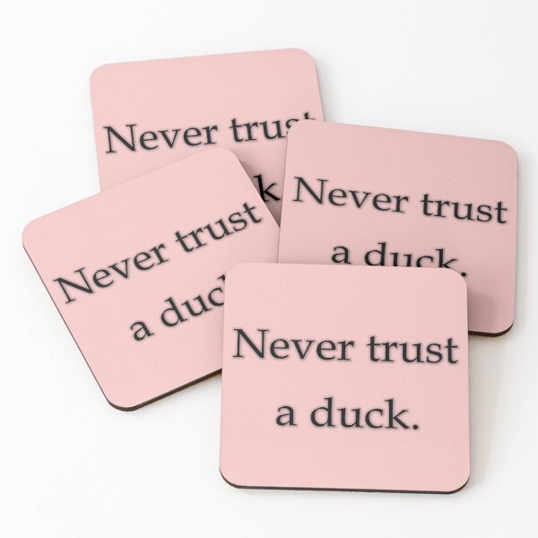 Item preview, Never trust a duck designed and sold by ordinarysummer.