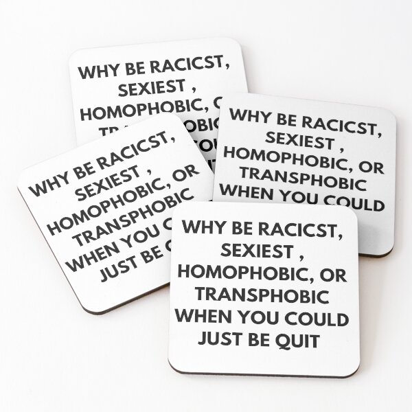 Item preview, why be racist sexist homophobic designed and sold by Meow Magic.