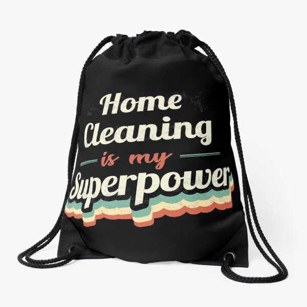 Item preview, Home Cleaning is my Superpower  designed and sold by Custom365.