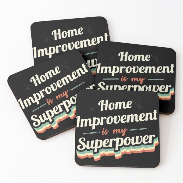 Item preview, Home Improvement is my Superpower  designed and sold by Custom365.