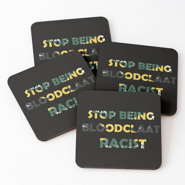 Item preview, Stop Being Bloodclaat Racist  designed and sold by Mr-dyer-designs.