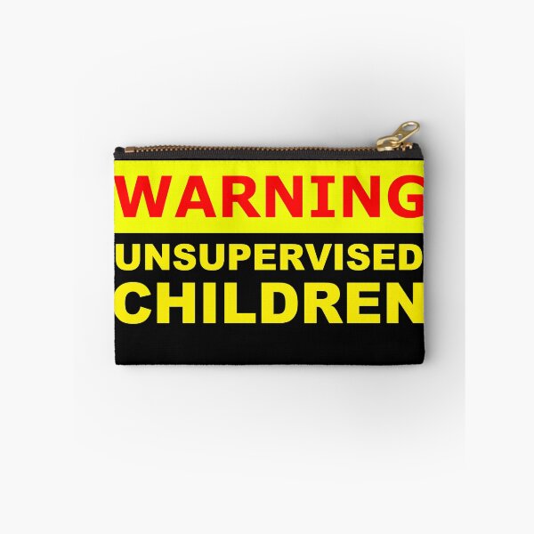 Item preview, warning unsupervised children sign designed and sold by patriotazx.