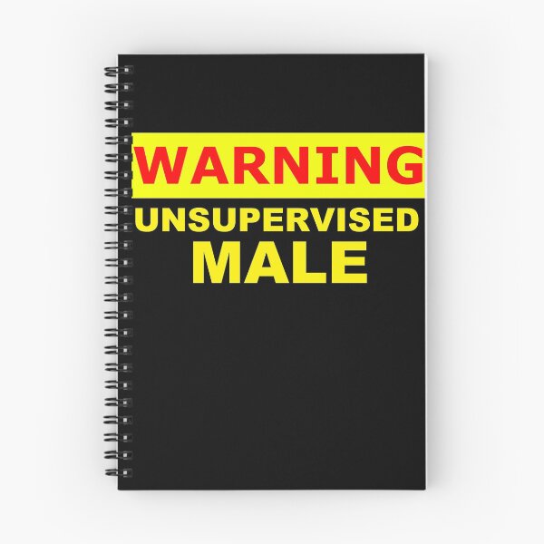Item preview, Copy of warning unsupervised male sign designed and sold by patriotazx.