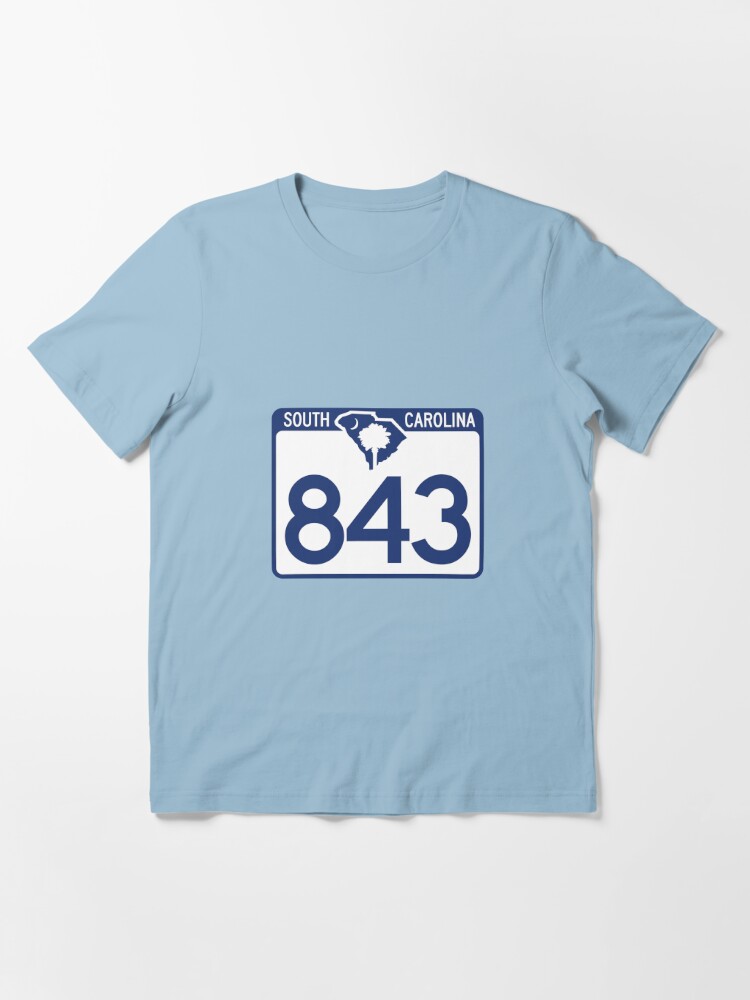 south-carolina-state-route-843-area-code-843-t-shirt-for-sale-by