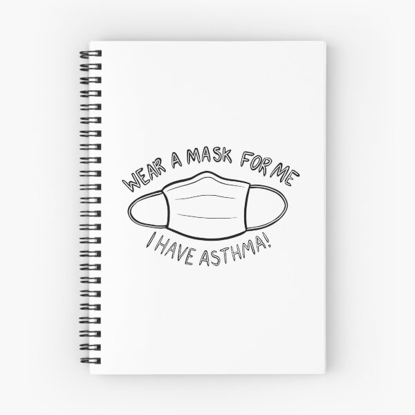 Item preview, Wear a Mask for Me I have Asthma! designed and sold by Mackenzie Todd.