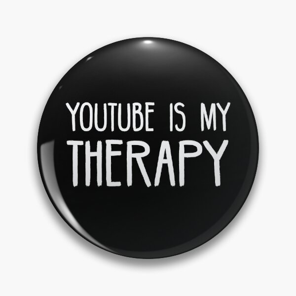 Item preview, Youtube is my therapy designed and sold by Fiends.